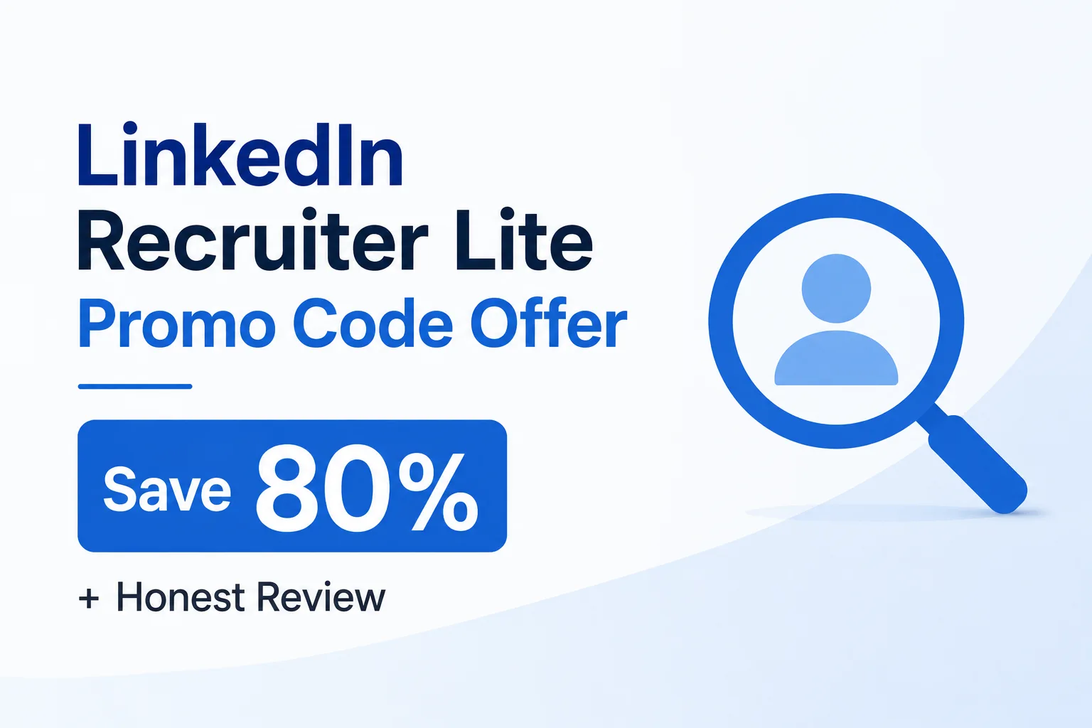 LinkedIn Recruiter Lite Promo Code Offer