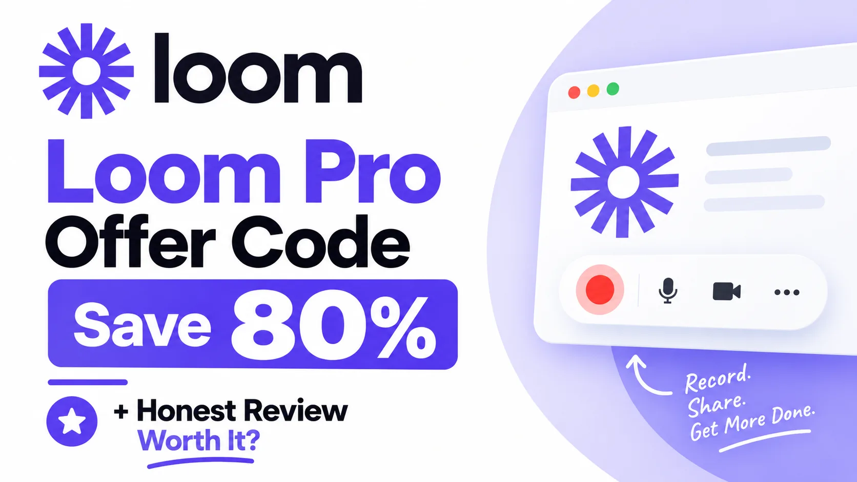 Loom Pro Offer Code